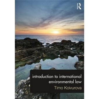 Introduction To International Environmental Law - 1