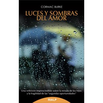 Luces Y Sombras Del Amor - 1