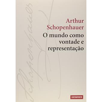 O Mundo Como Vontade e Representação - 1