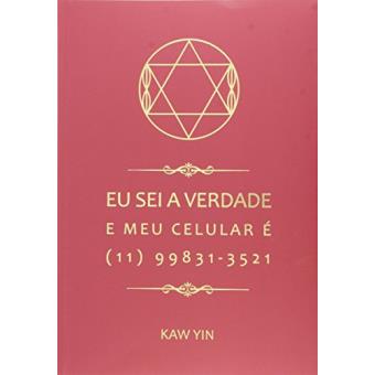 Eu Sei a Verdade e Meu Celular É (11) 99831-3522 - 1