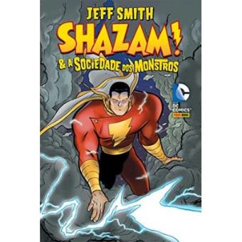 Shazam E A Sociedade Dos Monstros - 1
