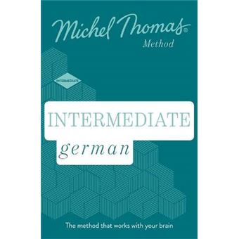 Intermediate German New Edition (Learn German With The Michel Thomas Method) - 1