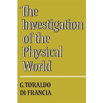 The Investigation of the Physical World - Paperback - 1981 - 1