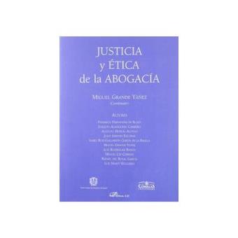 Justicia Y ?Tica De La Abogac¡A - 1