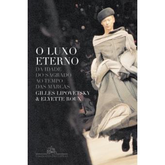 O Luxo Eterno - 1