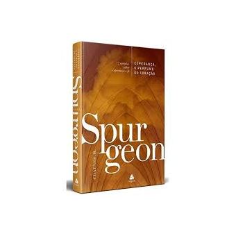 Esperança, o Perfume do Coração: 12 Sermões Sobre Esperança e Fé - 1