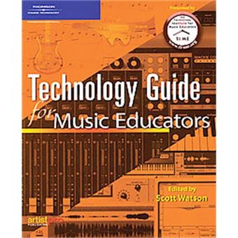 Technology Guide For Music Educators - 1