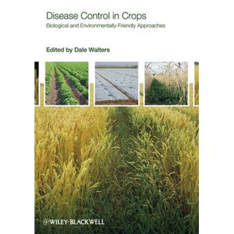 Disease Control in Crops - Biological and Environmentally-friendly Approaches - Hardback - 2009 - 1