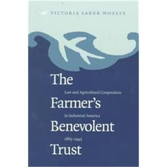 The Farmer'S Benevolent Trust, Studies In Legal History - 1