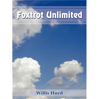 Foxtrot Unlimited - Paperback / softback - 2004 - 1