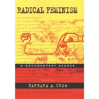Radical Feminism A Documentary Reader - 1