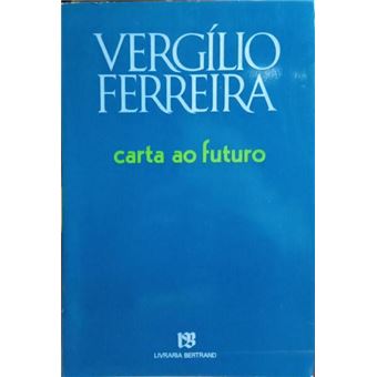 Carta ao futuro. [3.ª edição] - 1