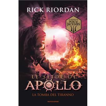 La tomba del tiranno. Le sfide di Apollo (Vol. 4) - 1