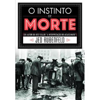 O Instinto De Morte - 1