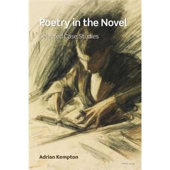 Poetry In The Novel Selected Case Studies - 1