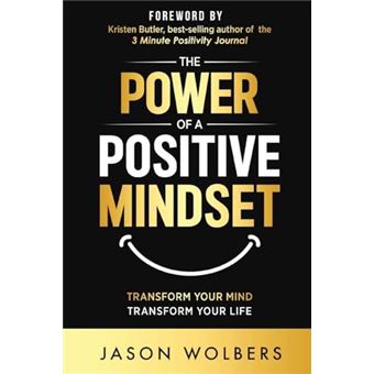 The Power Of A Positive Mindset - 1