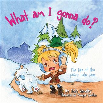What Am IGonna Do? The Tale Of The Pesky Polar Bear - 1