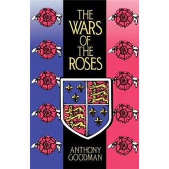 The Wars of the Roses - Military Activity and English Society, 1452-97 - Paperback - 1990 - 1