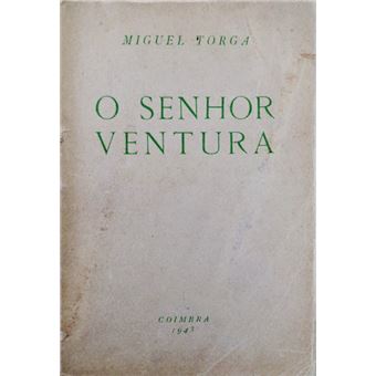 O senhor ventura. [1ª edição] - 1