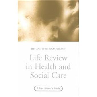 Life Review In Health And Social Care - 1
