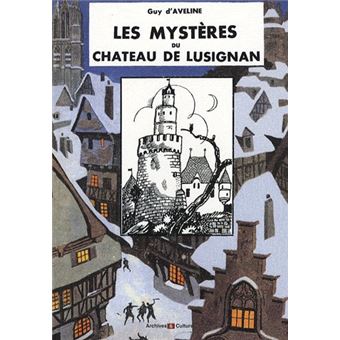 Mysteres Du Chateau De Lusignan (Les) - 1