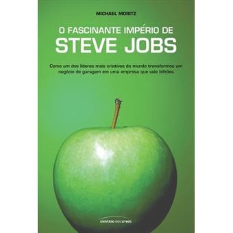 O Fascinante Império de Steve Jobs - 1