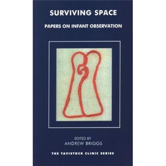 Surviving Space - Papers on Infant Observation - Paperback - 2002 - 1