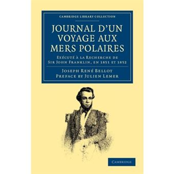 Journal D'un Voyage Aux Mers Polaires - Execute ... La Recherche De Sir John Franklin, En 1851 Et 1852 - Paperback - 2012 - 1
