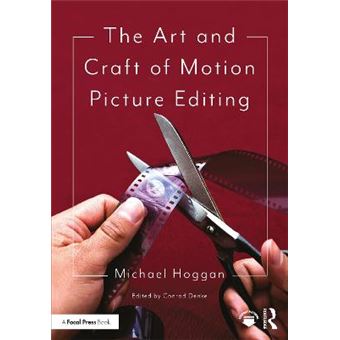 The Art And Craft Of Motion Picture Editing - 1