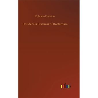 Desiderius Erasmus Of Rotterdam - 1