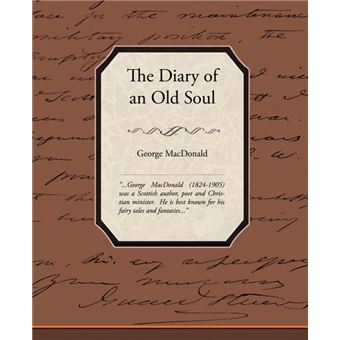 the Diary Of An Old Soul Paperback - - 1