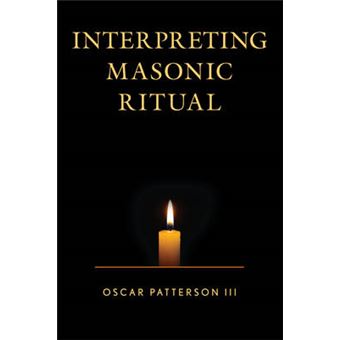 Interpreting Masonic Ritual - 1