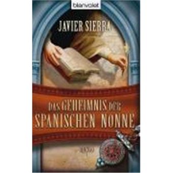 Das Geheimnis Der Spanischen Nonne - 1