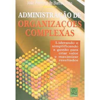 Administração De Organizações Complexas - 1