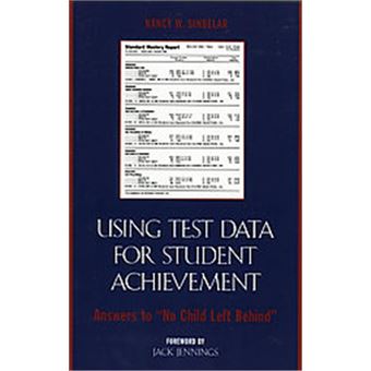 Using Test Data For Student Achievement - 1