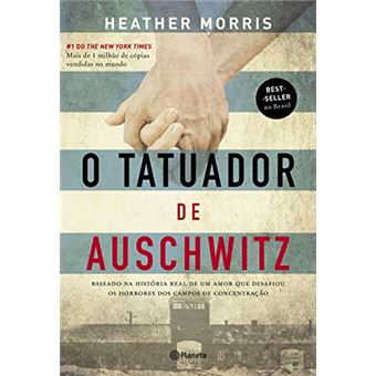 O tatuador de Auschwitz: Baseado na história real de um amor que desafiou os horrores dos campos de concentração - 1