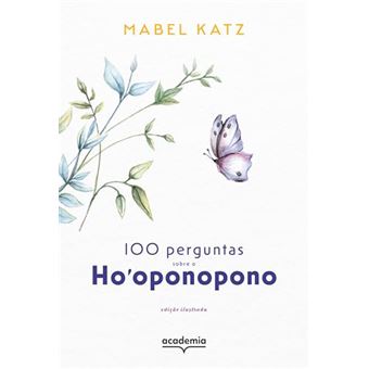 100 Perguntas Sobre O Hooponopono - 1