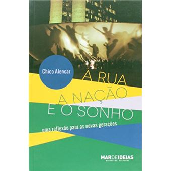 A rua, a nação e o sonho - 1