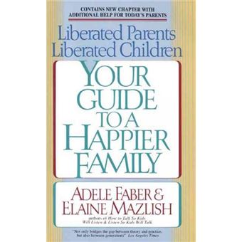 Liberated Parents, Liberated Children - 1
