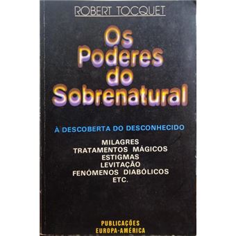 Os poderes do sobrenatural. - 1