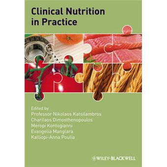 Clinical Nutrition in Practice - Paperback - 2009 - 1