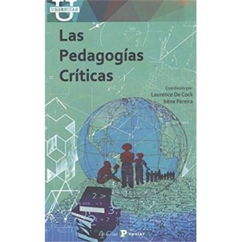 Las Pedagogías Críticas - 1