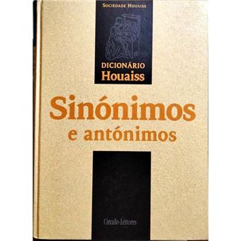 Dicionário houaiss de sinónimos e antónimos. - 1