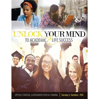 Unlock Your Mind To Academic And Life Success - 1