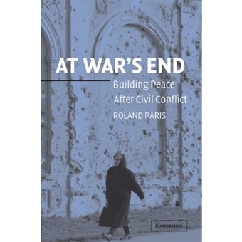 At War's End - Building Peace after Civil Conflict - Hardback - 2004 - 1