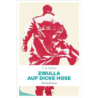 Zibulla - Auf dicke Hose | T. D. Reda - 1