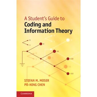 A Student's Guide to Coding and Information Theory - Hardback - 2012 - 1