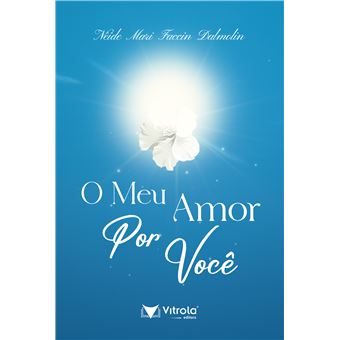 O Meu Amor Por Você - 1