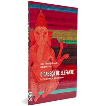 O Cabeça de Elefante e Outras Histórias da Mitologia Indiana - 1
