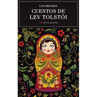 Los Mejores Cuentos De Lev Tolstoi - 1